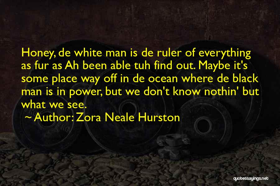 The Ocean From Literature Quotes By Zora Neale Hurston