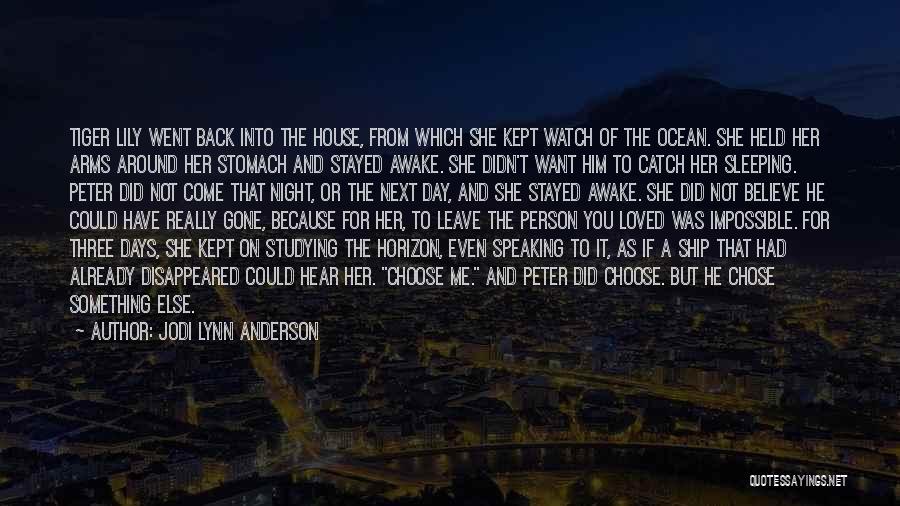 The Ocean Horizon Quotes By Jodi Lynn Anderson