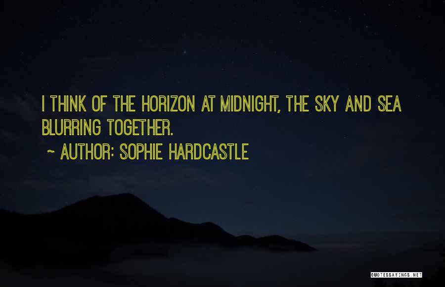 The Ocean Horizon Quotes By Sophie Hardcastle