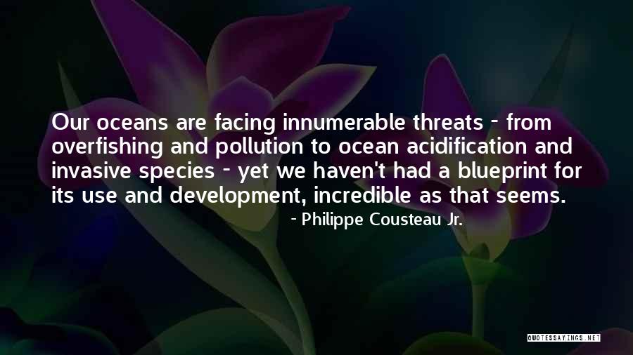 The Ocean Pollution Quotes By Philippe Cousteau Jr. The Ocean Pollution Quotes By Philippe Cousteau Jr.