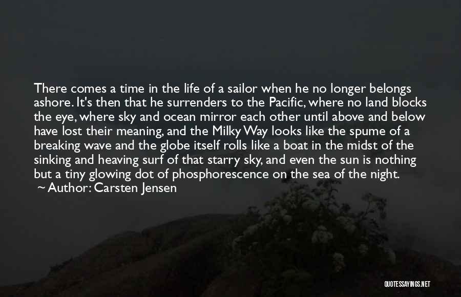 The Ocean Sea Life Quotes By Carsten Jensen