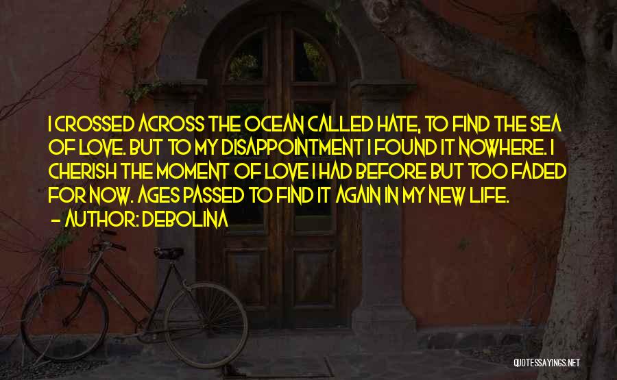 The Ocean Sea Life Quotes By Debolina