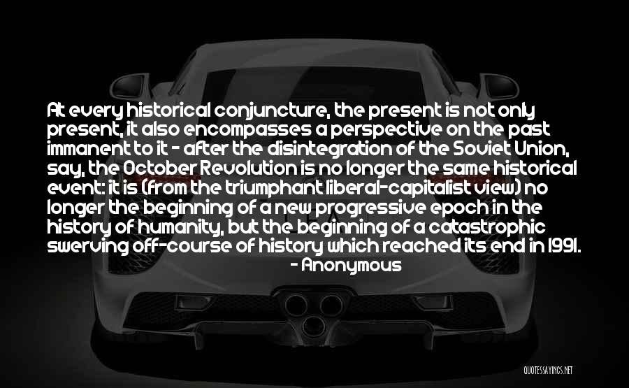 The October Revolution Quotes By Anonymous The October Revolution Quotes By Anonymous