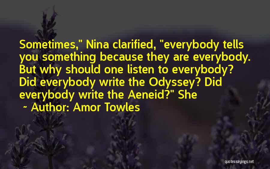 The Odyssey Quotes By Amor Towles