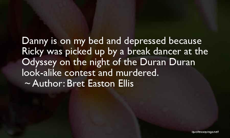 The Odyssey Quotes By Bret Easton Ellis