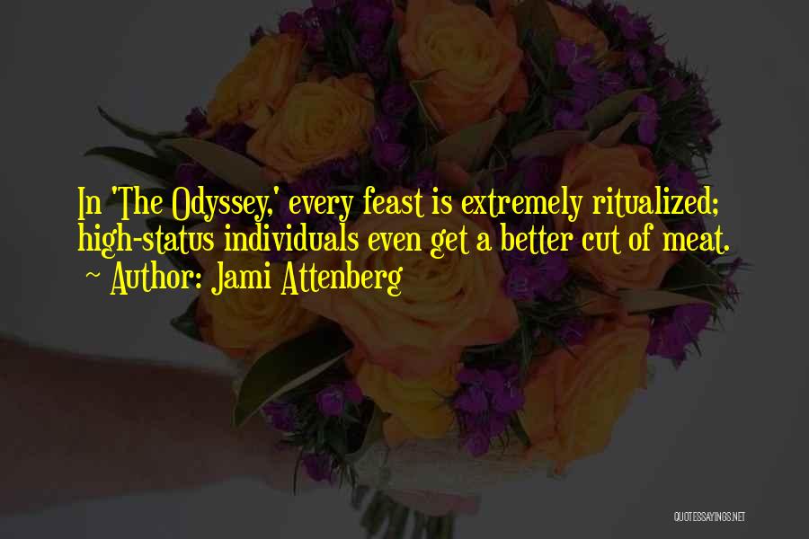 The Odyssey Quotes By Jami Attenberg