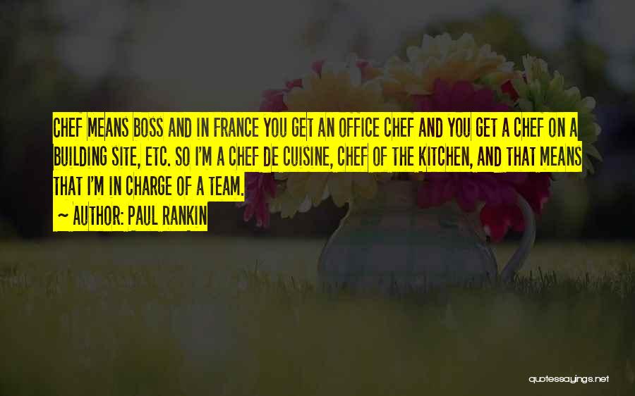 The Office Boss Quotes By Paul Rankin