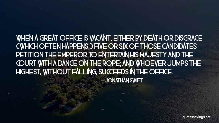 The Office Dance Quotes By Jonathan Swift The Office Dance Quotes By Jonathan Swift