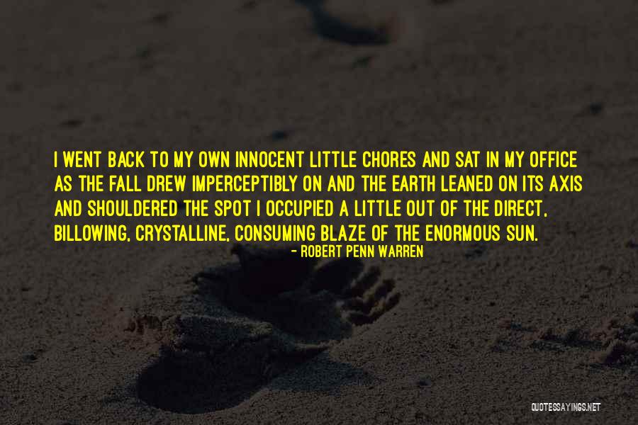 The Office Fall Quotes By Robert Penn Warren The Office Fall Quotes By Robert Penn Warren