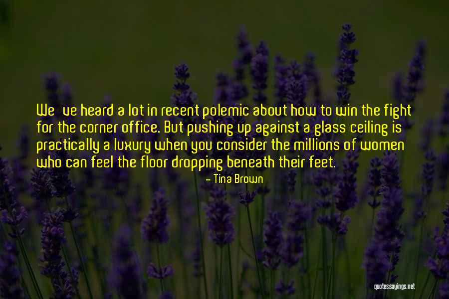 The Office Fight Quotes By Tina Brown The Office Fight Quotes By Tina Brown