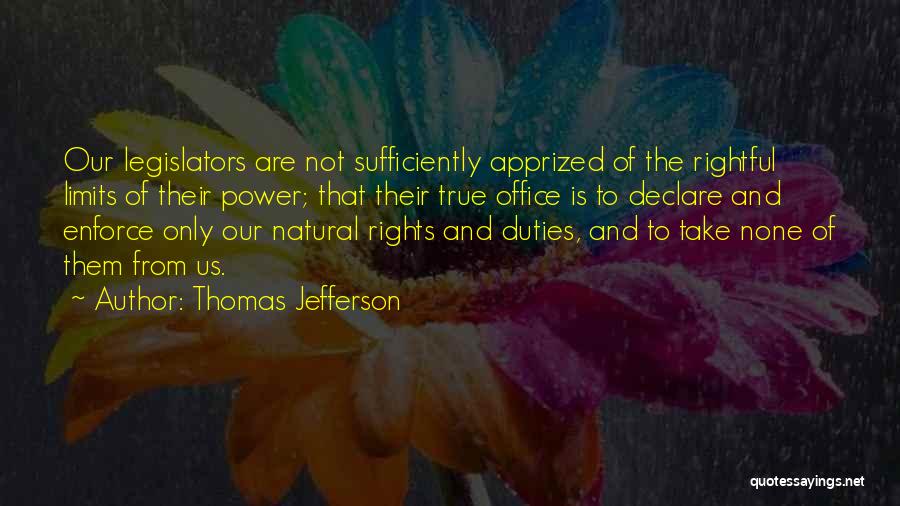 The Office I Do Declare Quotes By Thomas Jefferson