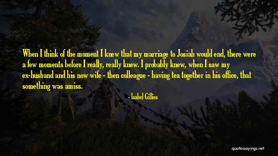The Office Marriage Quotes By Isabel Gillies The Office Marriage Quotes By Isabel Gillies