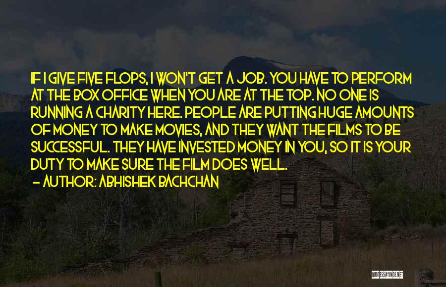 The Office Money Quotes By Abhishek Bachchan