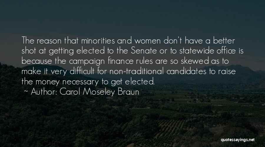 The Office Money Quotes By Carol Moseley Braun