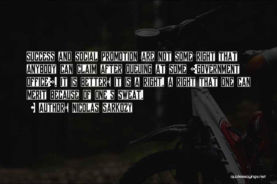 The Office Promotion Quotes By Nicolas Sarkozy The Office Promotion Quotes By Nicolas Sarkozy