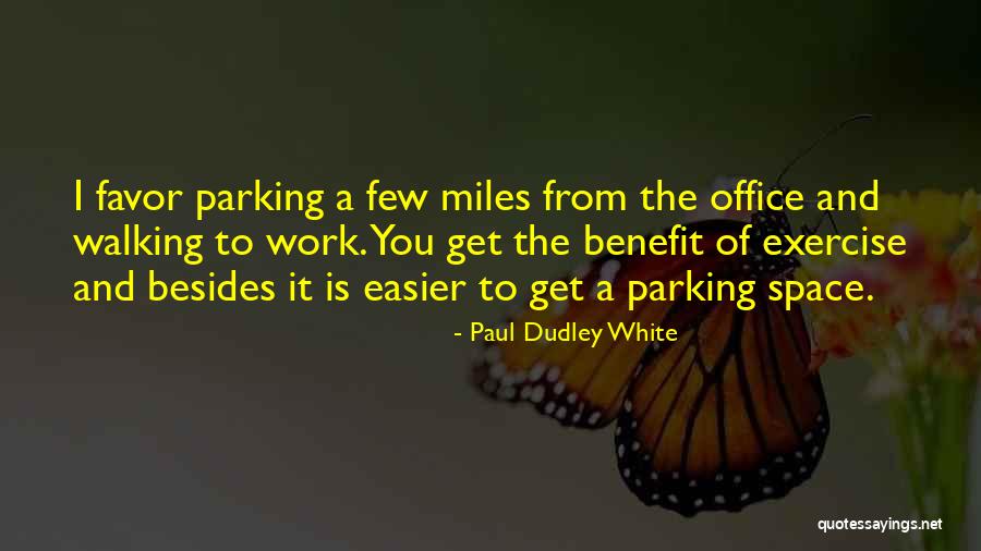 The Office Quotes By Paul Dudley White