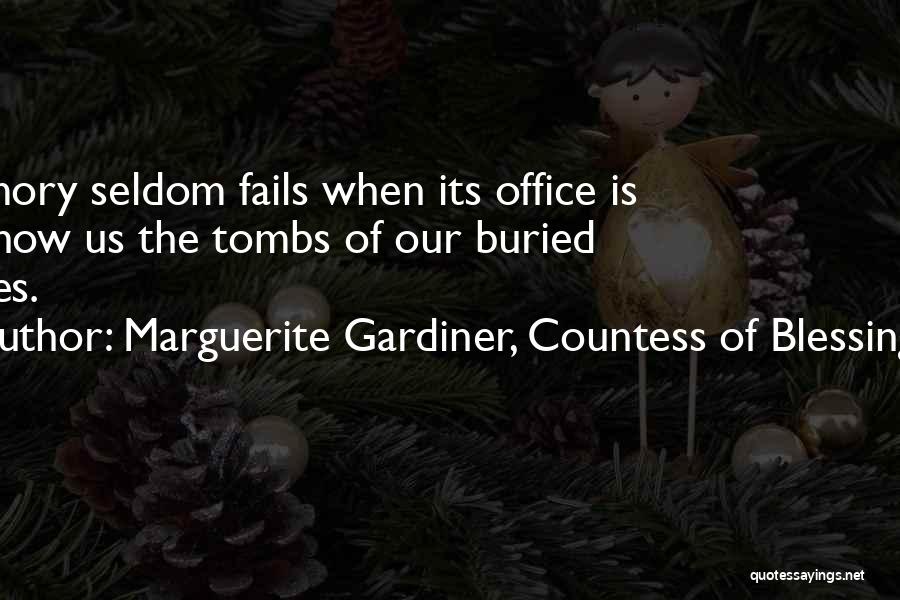 The Office Us Quotes By Marguerite Gardiner, Countess Of Blessington