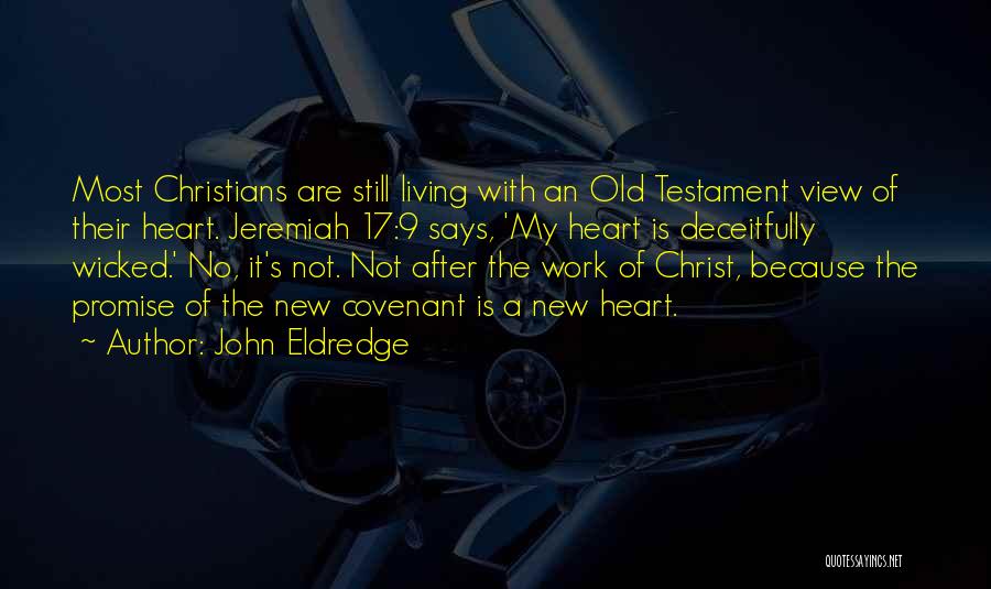The Old Testament Quotes By John Eldredge