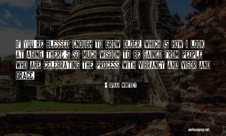 The Older I Grow Quotes By Oprah Winfrey The Older I Grow Quotes By Oprah Winfrey