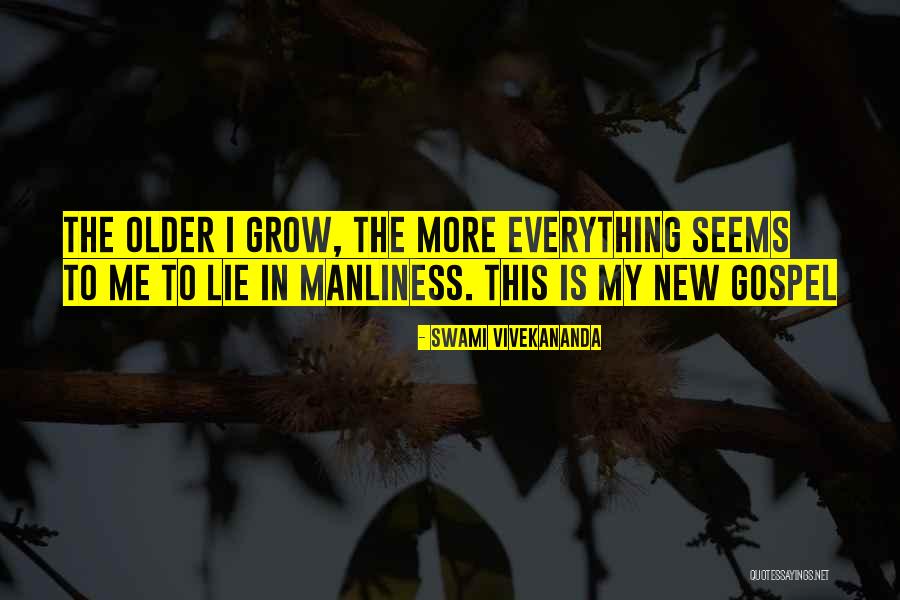 The Older I Grow Quotes By Swami Vivekananda The Older I Grow Quotes By Swami Vivekananda
