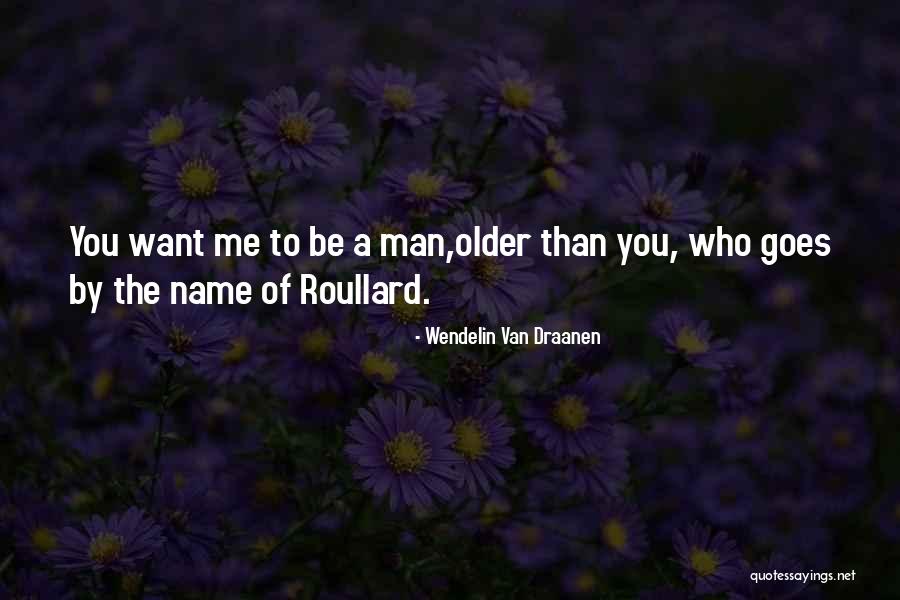 The Older You Get Funny Quotes By Wendelin Van Draanen The Older You Get Funny Quotes By Wendelin Van Draanen