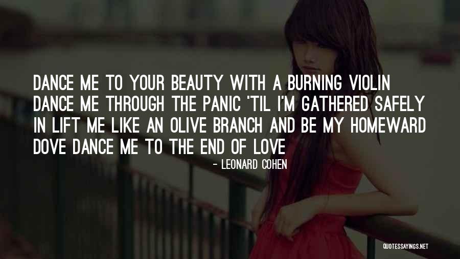 The Olive Branch Quotes By Leonard Cohen The Olive Branch Quotes By Leonard Cohen