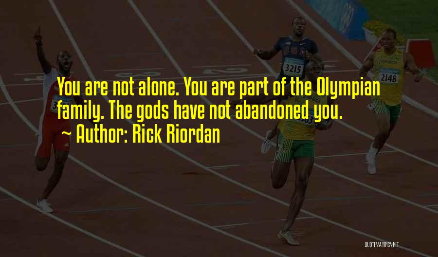 The Olympian Gods Quotes By Rick Riordan