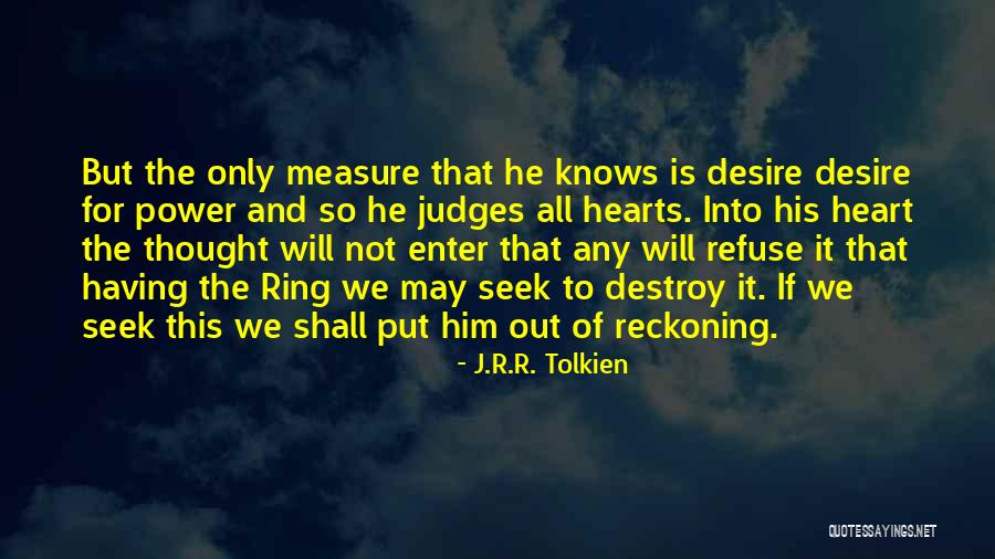 The One Ring J R R Tolkien Quotes By J.R.R. Tolkien The One Ring J R R Tolkien Quotes By J.R.R. Tolkien