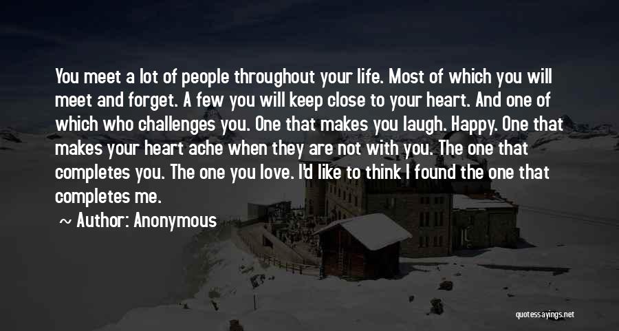 The One Who Makes You Laugh Quotes By Anonymous