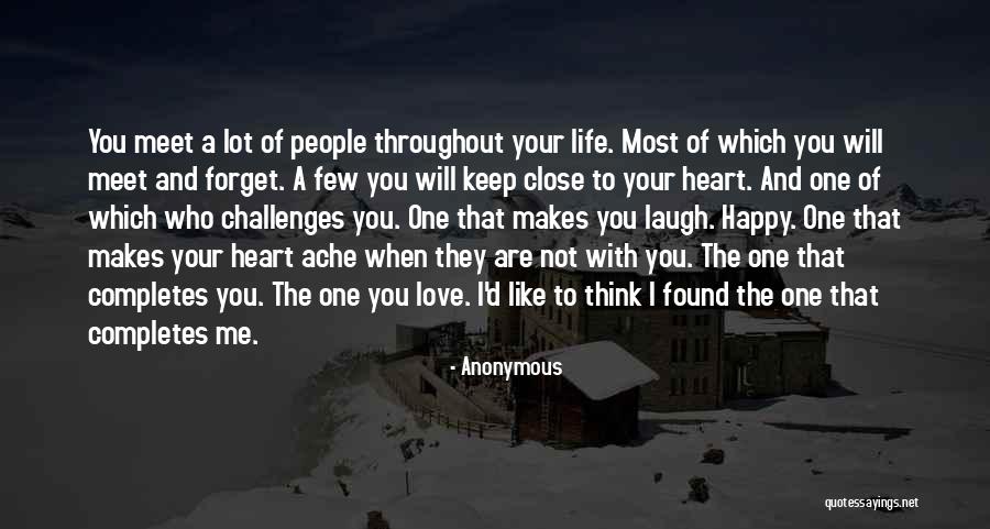 The One Who Makes You Laugh Quotes By Anonymous The One Who Makes You Laugh Quotes By Anonymous