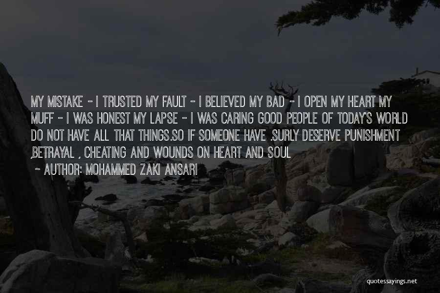 The One You Love Cheating Quotes By Mohammed Zaki Ansari The One You Love Cheating Quotes By Mohammed Zaki Ansari