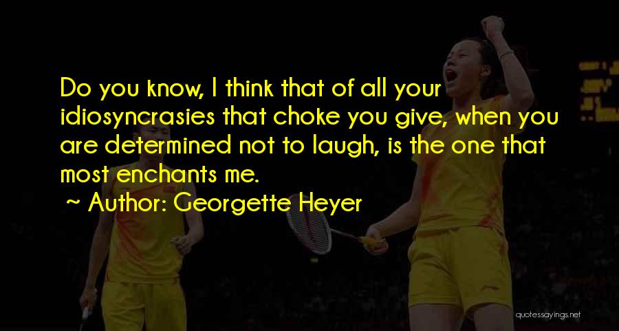 The One You Love The Most Quotes By Georgette Heyer