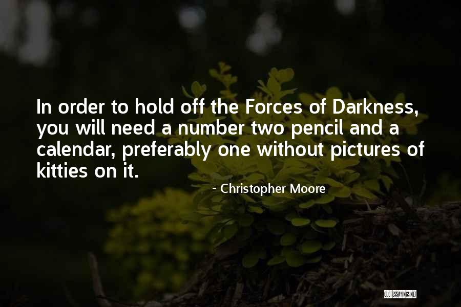 The One You Need Quotes By Christopher Moore The One You Need Quotes By Christopher Moore