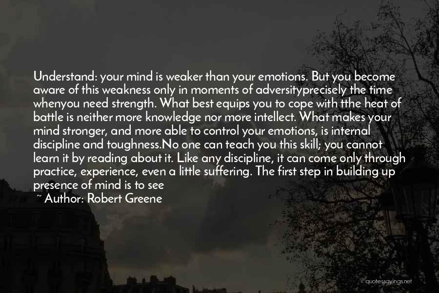 The One You Want Quotes By Robert Greene The One You Want Quotes By Robert Greene