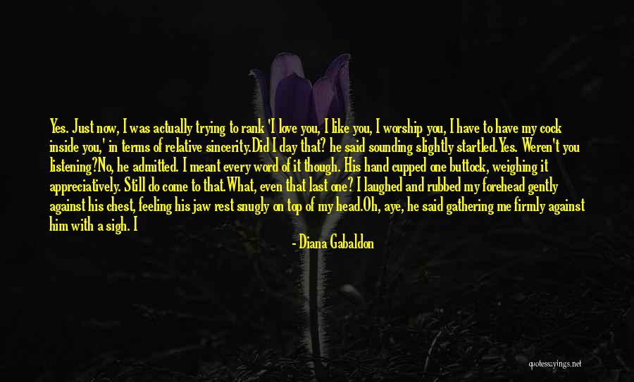 The One You're Meant To Be With Quotes By Diana Gabaldon The One You're Meant To Be With Quotes By Diana Gabaldon
