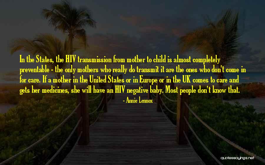 The Ones Who Care Quotes By Annie Lennox The Ones Who Care Quotes By Annie Lennox