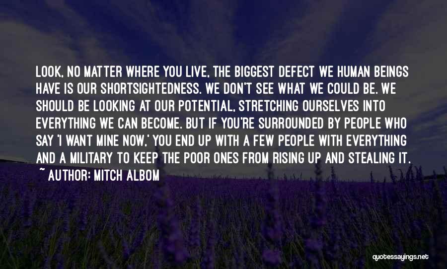 The Ones Who Matter Quotes By Mitch Albom