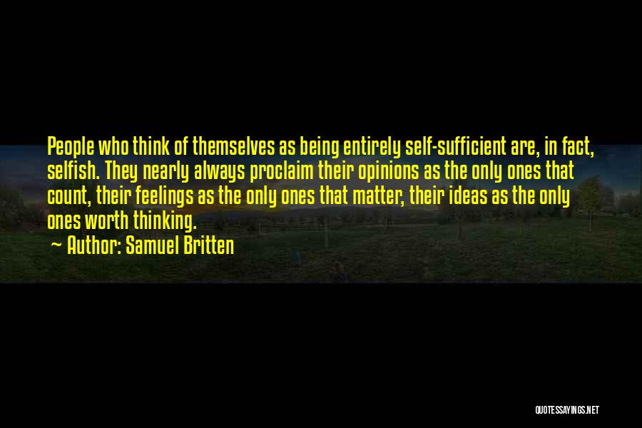 The Ones Who Matter Quotes By Samuel Britten