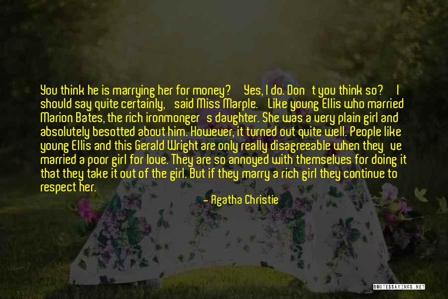 The Only Daughter Quotes By Agatha Christie