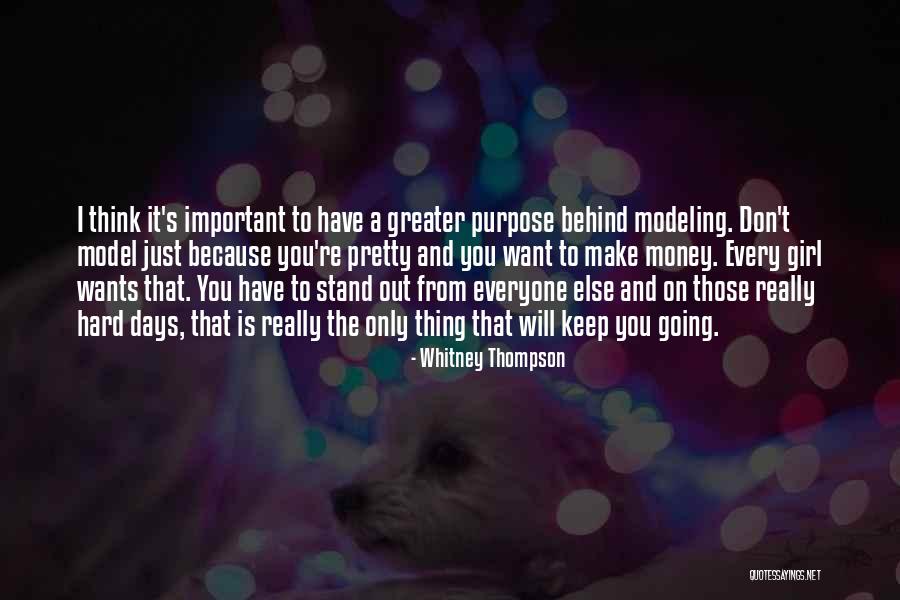 The Only Girl I Want Quotes By Whitney Thompson The Only Girl I Want Quotes By Whitney Thompson