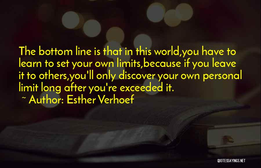 The Only Limits Quotes By Esther Verhoef