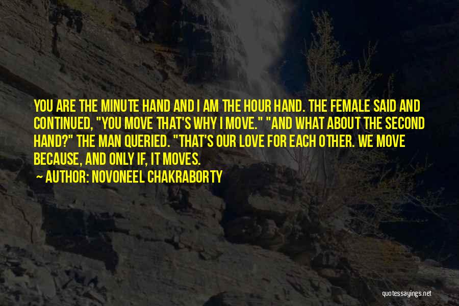 The Only Man I Love Quotes By Novoneel Chakraborty
