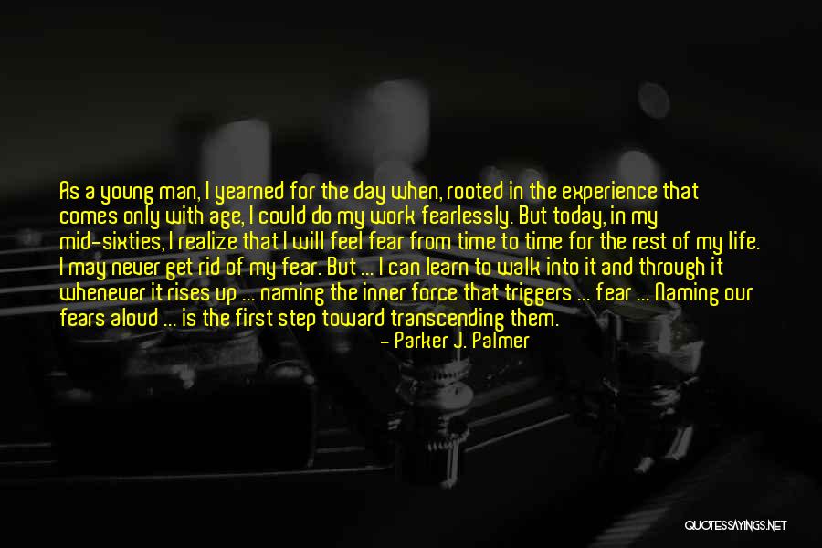 The Only Man In My Life Quotes By Parker J. Palmer