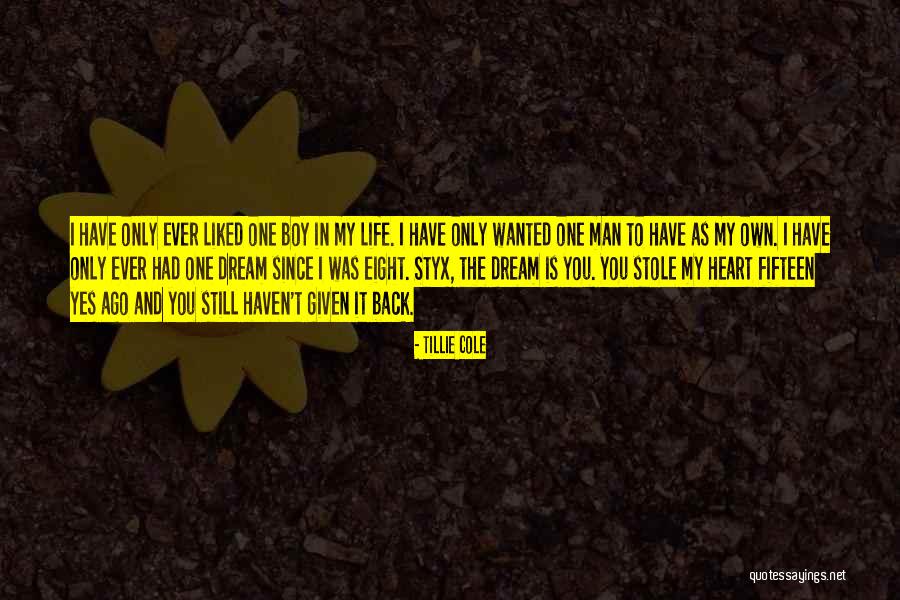 The Only Man In My Life Quotes By Tillie Cole