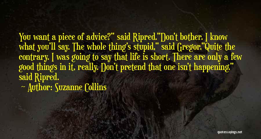 The Only One I Want Quotes By Suzanne Collins