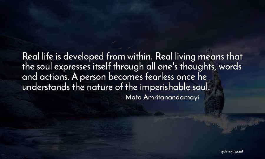 The Only Person Who Understands Me Quotes By Mata Amritanandamayi The Only Person Who Understands Me Quotes By Mata Amritanandamayi