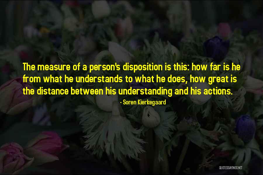 The Only Person Who Understands Me Quotes By Soren Kierkegaard The Only Person Who Understands Me Quotes By Soren Kierkegaard