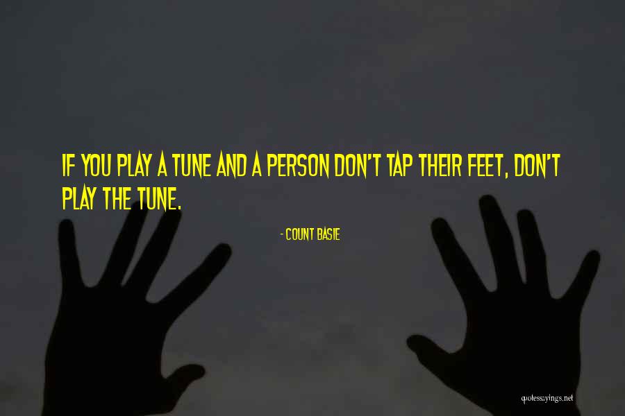 The Only Person You Can Count On Quotes By Count Basie The Only Person You Can Count On Quotes By Count Basie