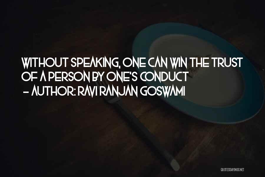 The Only Person You Can Trust Quotes By Ravi Ranjan Goswami