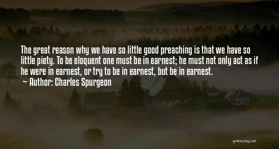 The Only Reason Quotes By Charles Spurgeon